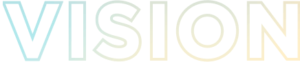 VISION
